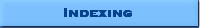 Indexing